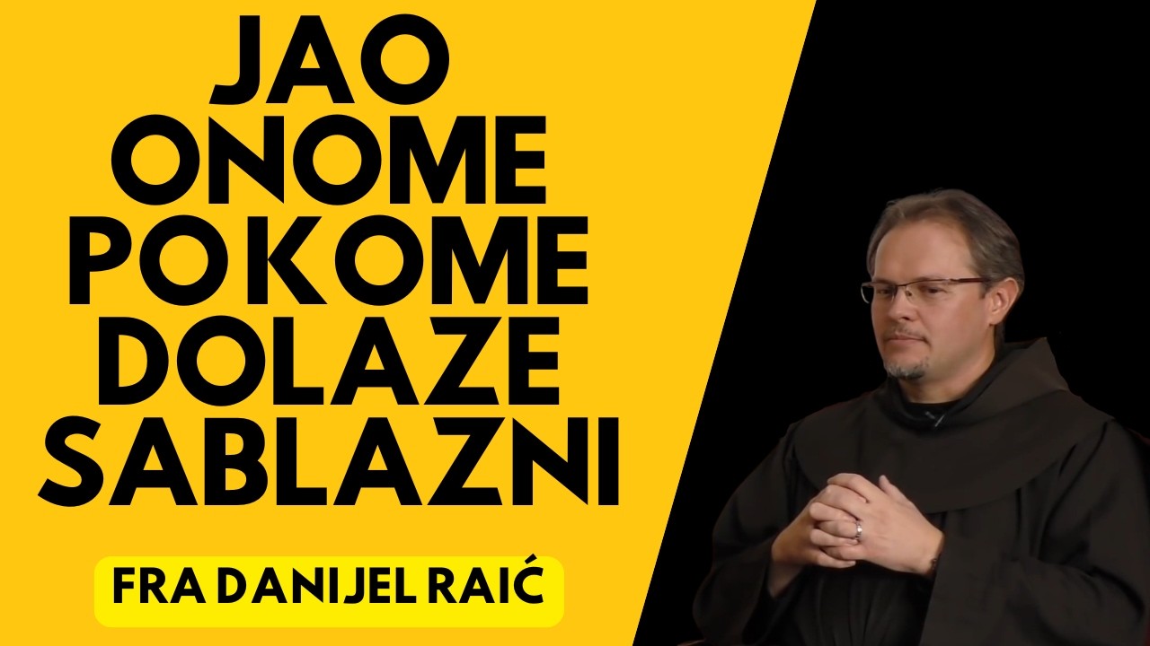 SABLAZAN – Grijeh kojeg većina nikad nije ispovjedila | Luka 17