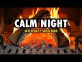 Smooth Jazz & Soul Fireplace – Moonlight Jazz Retreat | Soothing Instrumental Sounds