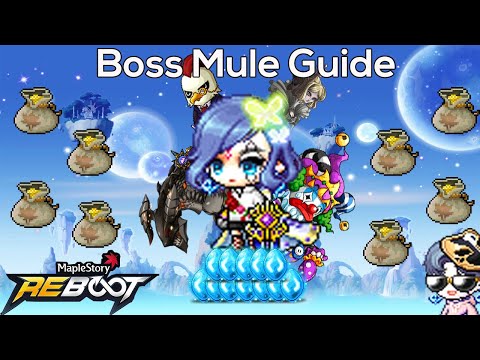 Casual's Guide To Boss Mules : Maplestory Reboot Guide