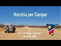 Teil 1 Namibia per Camper - von Windhoek zum Fish River Canyon