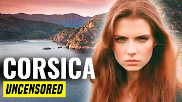 Discover Corsica: Angriest Island in Europe? - 71 Fascinating Facts