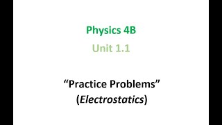 Practice Problems in Electrostatics