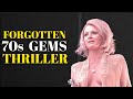 10 Hidden Gem Thrillers from the 1970s You’ve Missed