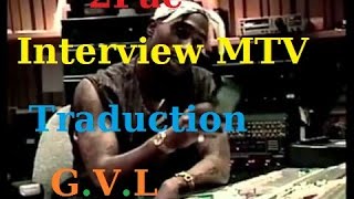 2Pac Interview MTV (1995) Traduction Française