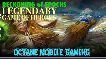 Legendary game of heroes - RECKONING OF EPOCHS