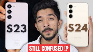 Still Confusion ?! Samsung S23 vs Samsung S24 🔥 Snapdragon 8 Gen 2 vs Exynos 2400🔥