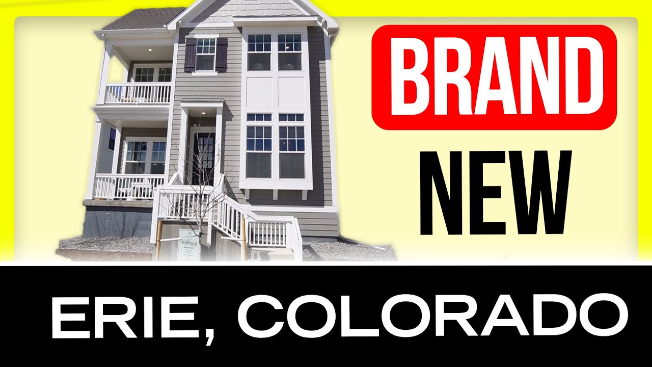 Erie, Colorado. New Homes for Sale in Westerly Brightland Homes YouTube