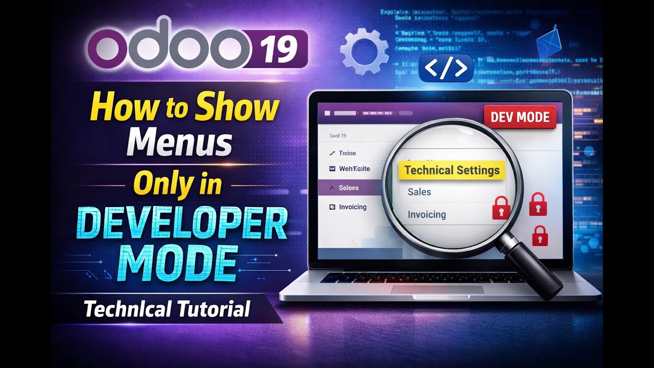 Odoo 19 Tutorial: Show Menu Only in Developer Mode || Part 56 - YouTube