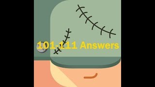 Tricky Test 2 : Genius Brain Level 101-111 Answers Walkthrough