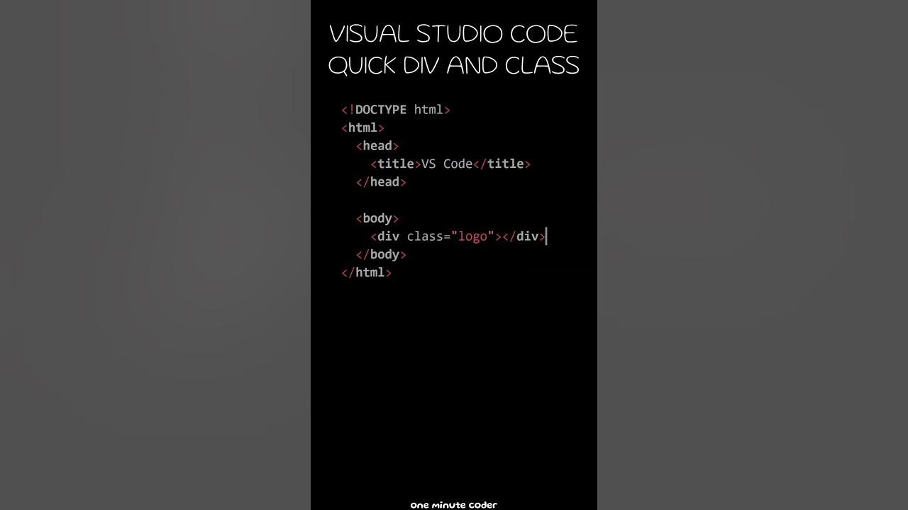 How To Quickly Add A Div Element With A Class Attribute In Visual ...