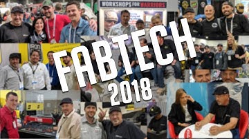 🔥 Fabtech 2018 Show Overview