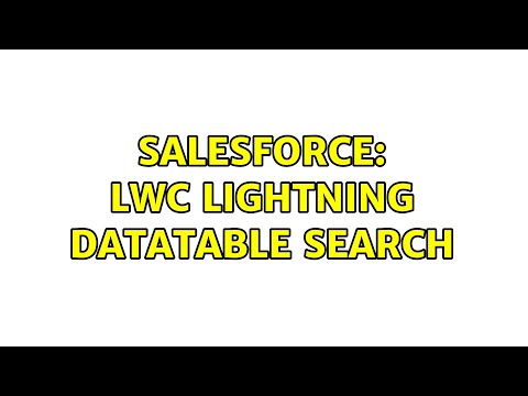 Salesforce: LWC Lightning Datatable Search