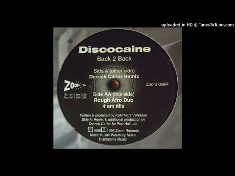 Discocaine — Discocaine - Back 2 Back (Rough Afro Dub)