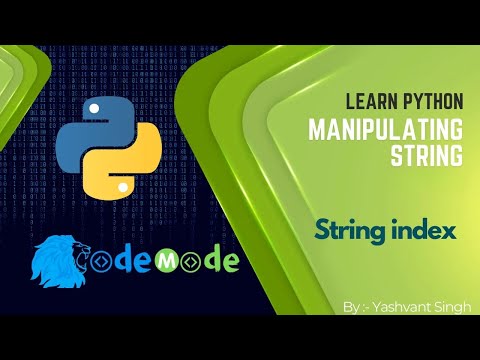 String indexing in Python  || Manipulating Strings in Python || CodeMode
