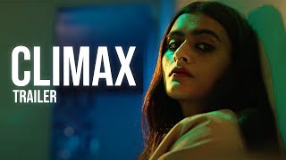 Climax | Official Trailer | Hindi Short Film | The Short Cuts