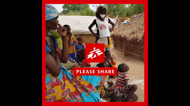 MSF Minute: Conflict in Mozambique