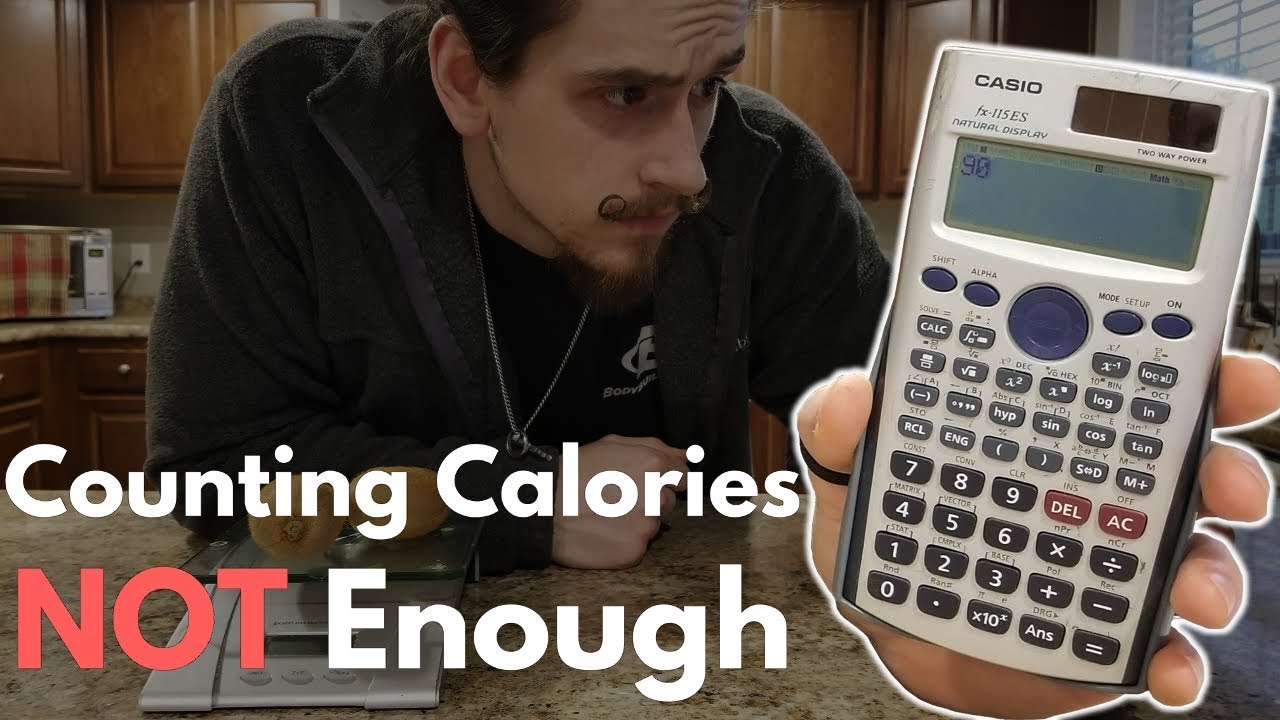 Is Counting Calories Enough YouTube is-counting-calories-enough-youtube