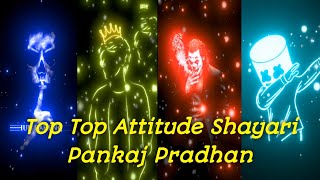Top Attitude Shayari 2025 | Best Attitude Status | Pankaj Pradhan screenshot 5