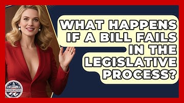 What Happens If a Bill Fails in the Legislative Process? | Inside the Legislative Branch