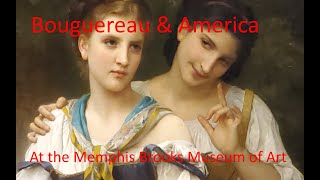 Bouguereau & America at the Memphis Brooks Museum of Art
