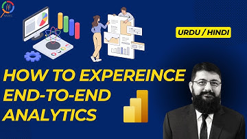 002 - How to Experience End to End Analytics? [Power BI Tutorial for Beginners in Hindi]