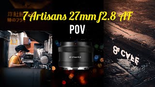 7artisans 27mm F2.8 AF POV Street Photography (on Sony ZVE10)