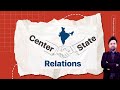CENTRE STATE RELATIONS | LEC 15| UPSC , State PSC, SSC, GOVERNMENT EXAMS