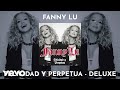 Fanny Lu - Me Equivoqué (Audio)