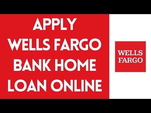 How To Apply Wells Fargo Home Loan Online (2022) | Wells Fargo Bank Mortgage Loan