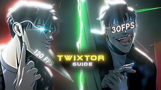 120 FPS ANIME TWIXTOR GUIDE 2026