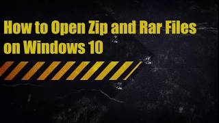 How to Open Zip and Rar Files in Windows 10 screenshot 5