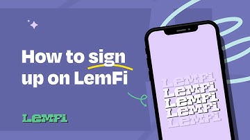 How to Sign Up on LemFi