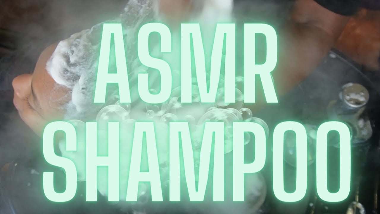 HAIR WASH ( ASMR)