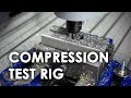 Machining a Compression Test Jig for 3D printed Infill Pattern Testing