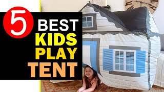 Best Kids Play Tents 2023-2024 🏆 Top 5 Best Kids Play Tent Reviews