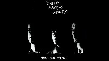 Young Marble Giants - Eating Noddemix