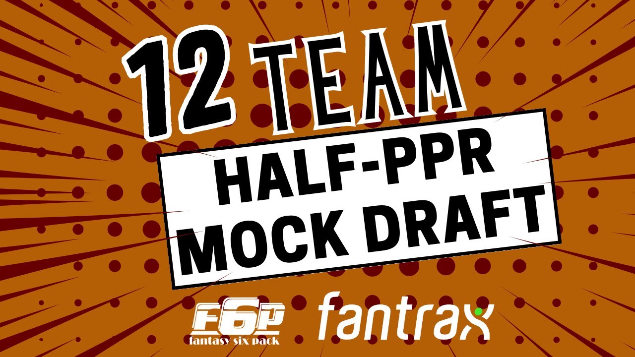 2023 Fantasy Football Mock Draft: 10-Team Half-PPR (UPDATED)