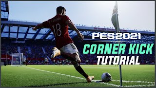 PES 2021 | BEST CORNER KICK TUTORIAL