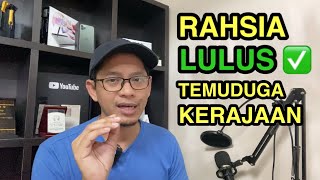 Rahsia Lulus Temuduga Kerajaan - Soalan Temuduga Kerajaan