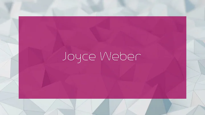 Joyce Weber - appearance