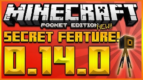 ★MINECRAFT POCKET EDITION 0.14.0 - HIDDEN SECRET FEATURE! CAMERAS IN MINECRAFT (MCPE 0.14.0)★