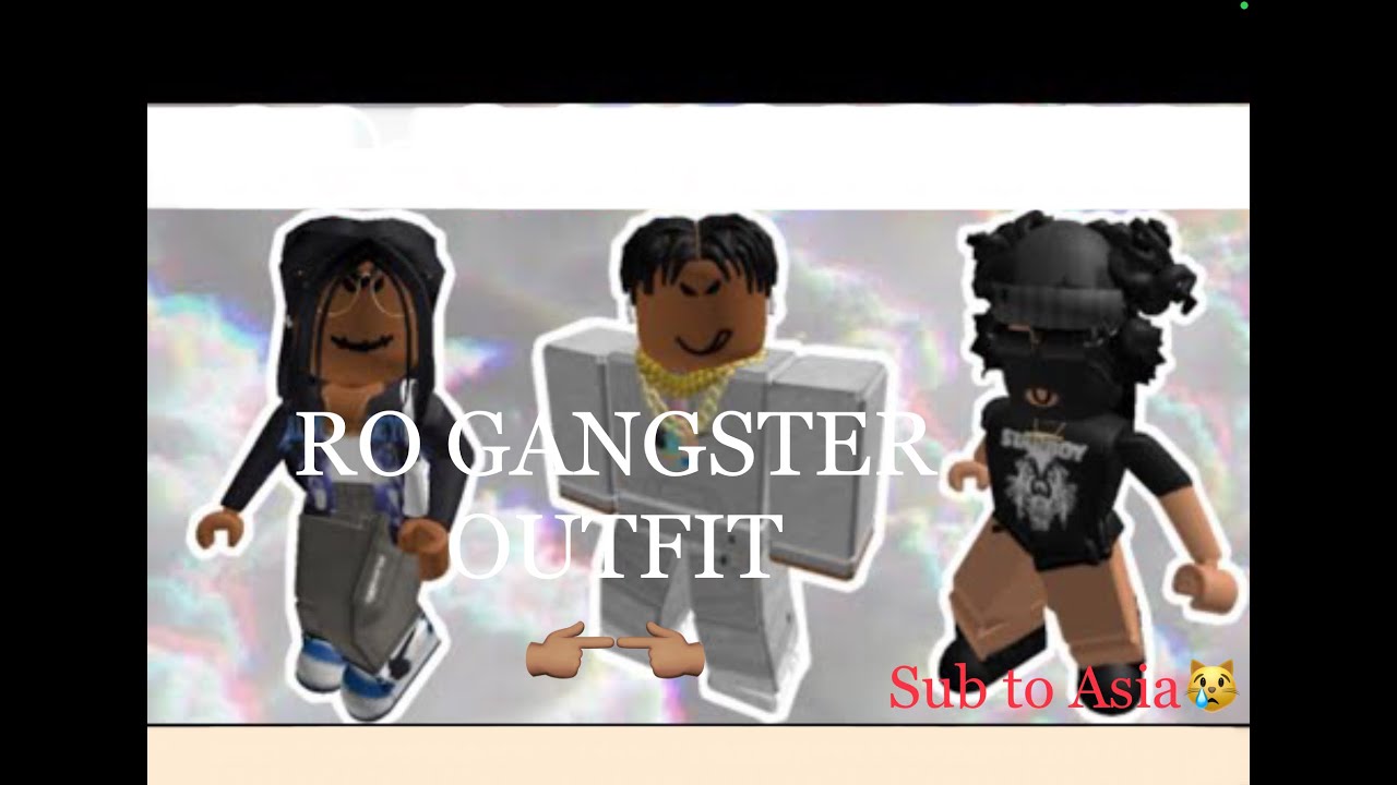 Ro gangster outfit *not expensive* /Asia👉🏽👈🏽 - YouTube