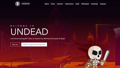Undead Finance - The Premier Gaming NFT Token on Fantom That Will Have You Scared To Death