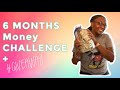 6 Months Money Challenge + GIVEAWAY