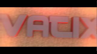Intro Vatix | By Qylo [My Best MC]