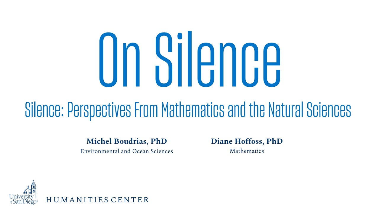 On Silence | Silence: Perspectives From Mathematics and the Natural Sciences
