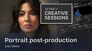 Portrait postproduction workflow with Ivan Weiss and Affinity Photo