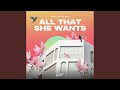 All That She Wants (feat. Raïko)