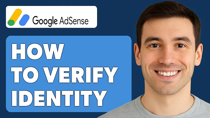 How To Verify Your Identity In Google Adsense [2025 Guide]