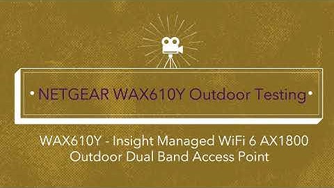 Outdoor Testing: NETGEAR WAX610Y WiFi 6 Access Point